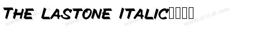 The Lastone Italic字体转换